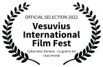 OFFICIAL SELECTION 2022 - Vesuvius International Film Fest - Cybernetic Genesis - La guerra tra i due mondi (1)